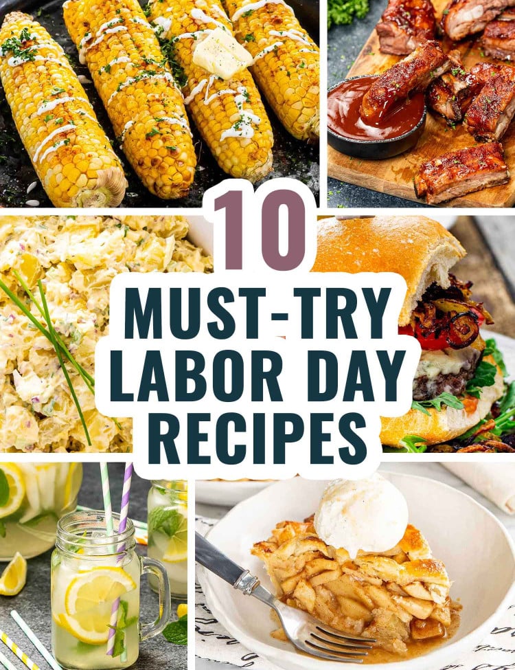 pin for 10 must try labor day recipes.
